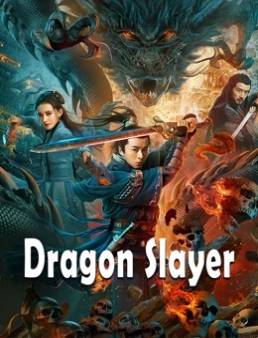 فيلم Dragon Slayer 2020 مترجم