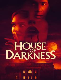 فيلم House of Darkness 2022 مترجم