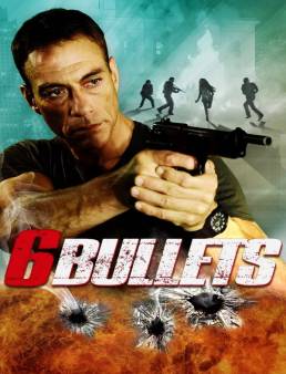 فيلم 6 Bullets 2012 مترجم