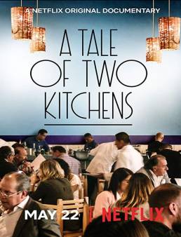 فيلم A Tale of Two Kitchens 2019 مترجم