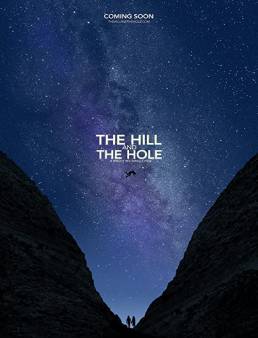 فيلم The Hill and the Hole 2019 مترجم
