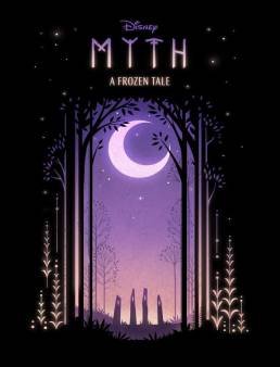 فيلم Myth: A Frozen Tale 2021 مترجم