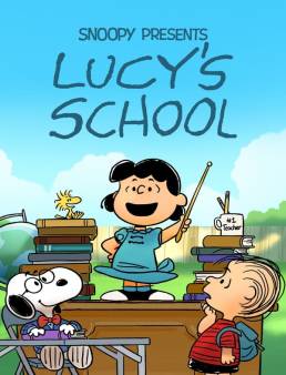 فيلم Snoopy Presents: Lucy's School 2022 مترجم