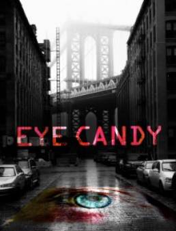 مسلسل Eye Candy الموسم 1