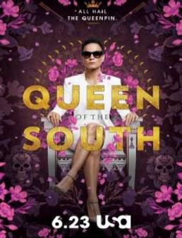 مسلسل Queen of the south الموسم 1