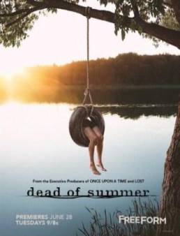 مسلسل Dead of Summer الموسم 1