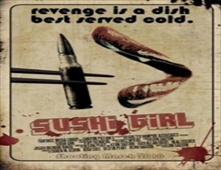 مشاهدة فيلم Sushi Girl 2012