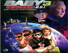 مشاهدة فيلم Baby Geniuses Baby Squad Investigators
