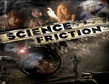 مشاهدة فيلم Science Friction 2012