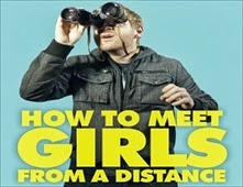مشاهدة فيلم How to Meet Girls from a Distance مترجم اون لاين