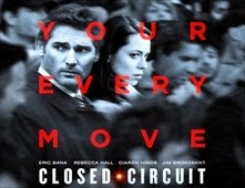 مشاهدة فيلم Closed Circuit مترجم اون لاين