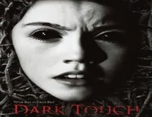 مشاهدة فيلم Dark Touch مترجم اون لاين