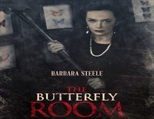 مشاهدة فيلم The Butterfly Room مترجم اون لاين