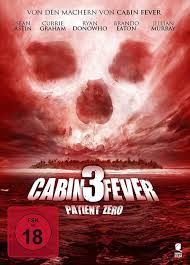 مشاهدة فيلم Cabin Fever Patient Zero مترجم اون لاين